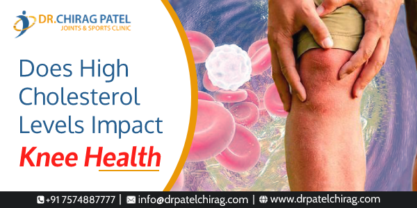 Can high cholesterol cause joint pain | chirag patel orthopaedics