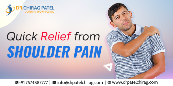 quick relief from shoulder pain | Dr Chirag Patel