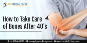 How to Take Care of Bone health After 40's | Dr Chirag Patel